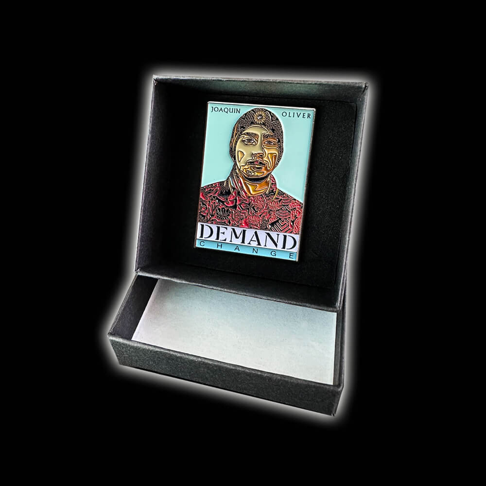 Joaquin 'GUAC' Oliver's "DEMAND CHANGE" Golden Enamel Pin