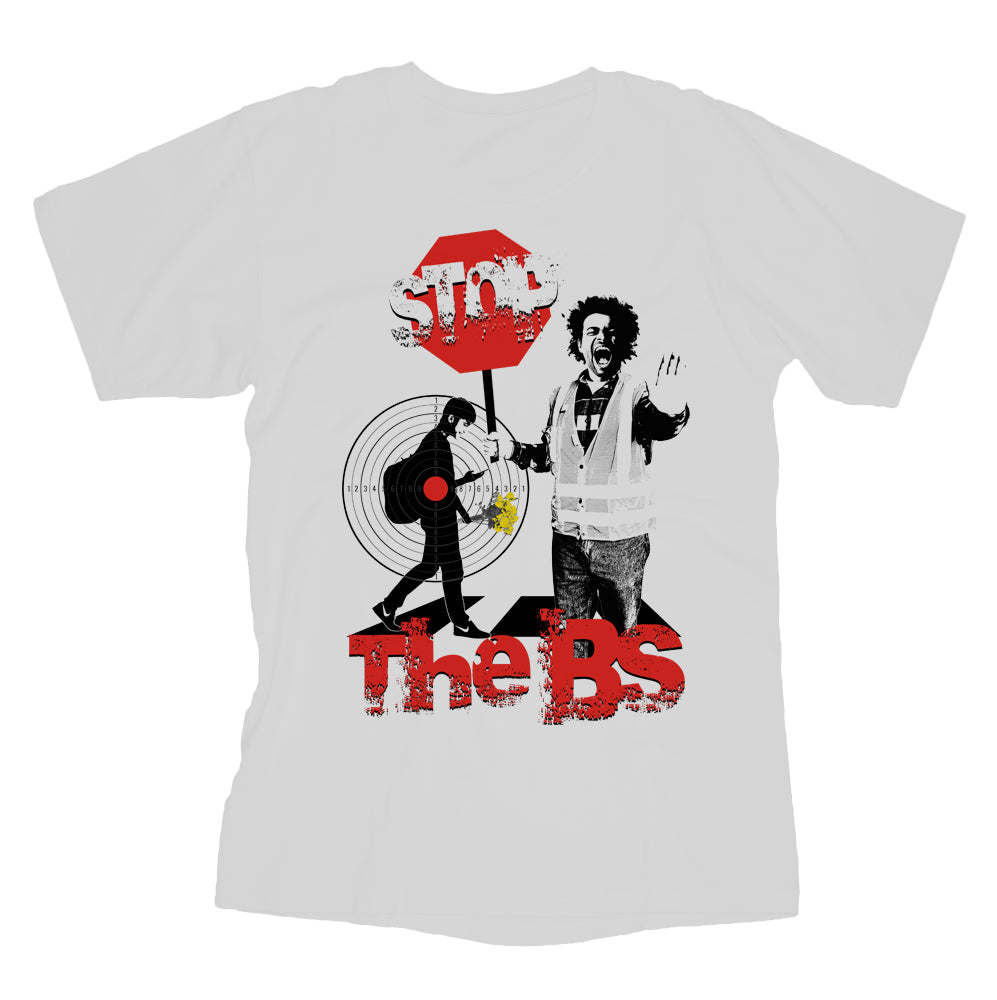 Stop The BS T-Shirt (Unisex) - White