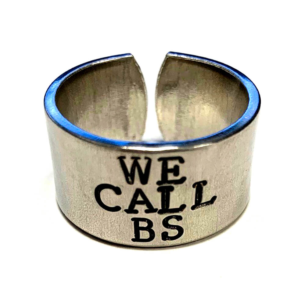 We Call BS Ring